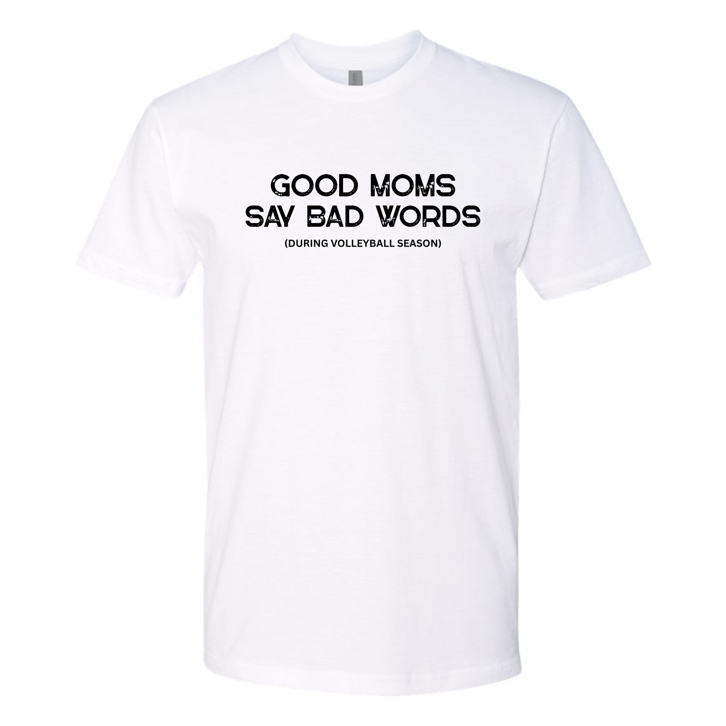 Good Moms Say Bad Words