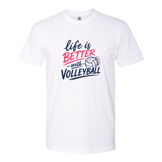 Life Is Better with Volleyball #1